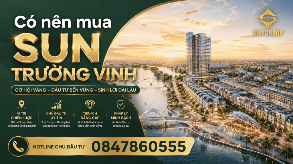 Có nên mua Sun Trường Vinh
